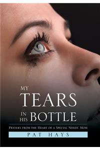 My Tears in His Bottle