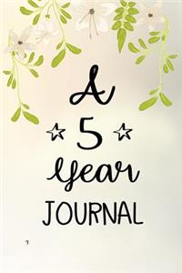 A 5 Year Journal