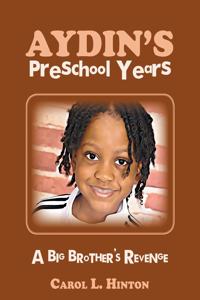 Aydin's Preschool Years