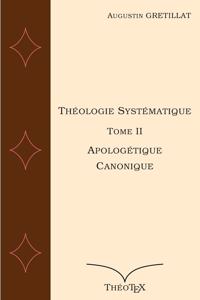 Apologétique et Canonique