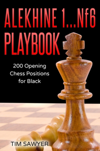 Alekhine 1...Nf6 Playbook