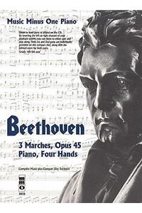 Beethoven: Three Marches, Opus 45: Piano