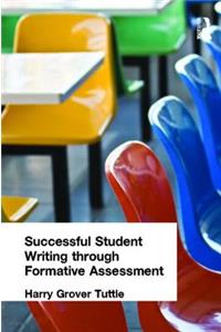 Successful Student Writing Through Formative Assessment