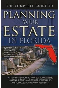 Complete Guide to Planning Your Estate in Florida