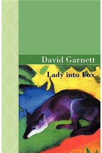 Lady Into Fox