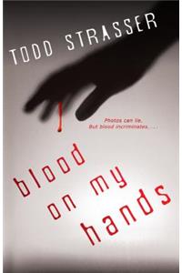 Blood on My Hands