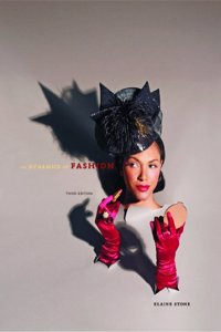 The Dynamics of Fashion, 3rd Edition + Free WWD.com 2-month trial subscription access card