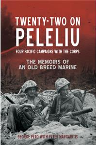 Twenty-Two on Peleliu