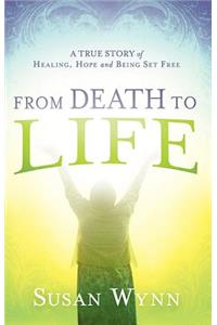 From Death To Life