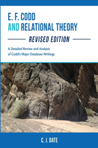 E. F. Codd and Relational Theory