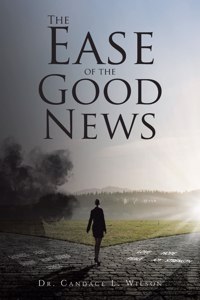 Ease of the Good News