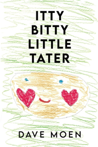 Itty Bitty Little Tater