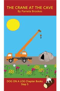 The Crane At The Cave Chapter Book