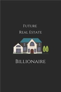 future real estate billionaire