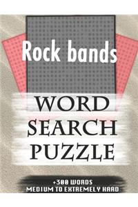 Rock bands WORD SEARCH PUZZLE +300 WORDS Medium To Extremely Hard