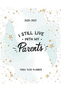 I Still Live With My Parents