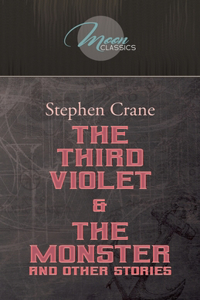 The Third Violet & The Monster and Other Stories