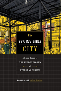 99% Invisible City