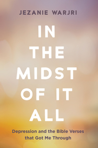In the Midst of It All