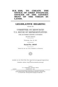 H.R. 3589, to create the Office of Chief Financial Officer of the government of the Virgin Islands