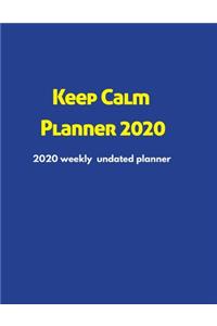 Keep Calm Planner 2020