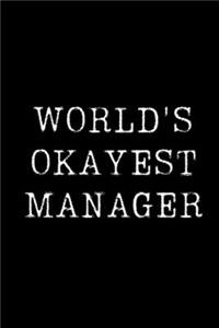 World's Okayest Manager