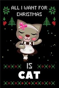 All I Want For Christmas Is Cat