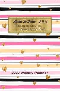 Alpha Xi Delta - Friends By Chance, Sisters By Choice 2020 Weekly Planner