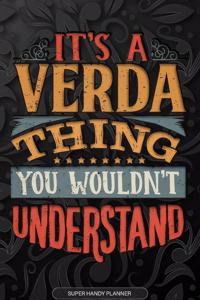 Its A Verda Thing You Wouldnt Understand