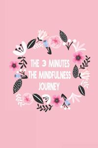 The mindful life Journal