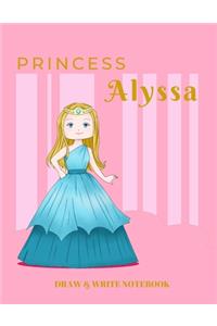 Princess Alyssa Draw & Write Notebook