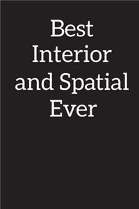 Best Interior and Spatial Designer Ever