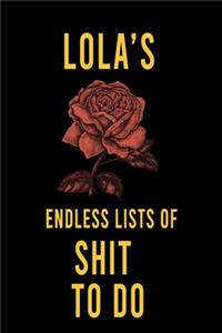 Lola's Endless Lists of Shit to do