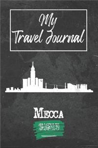 My Travel Journal Mecca