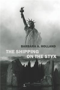 Shipping On The Styx