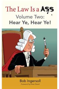 The Law Is a Ass