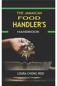 The Jamaican Food Handlers Handbook