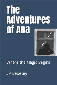 Adventures of Ana