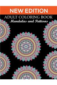 New Edition Adult Coloring Book Mandalas and Patterns