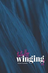 Totally winging it weekly planner