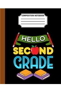 Composition Notebook Hello Second Grade