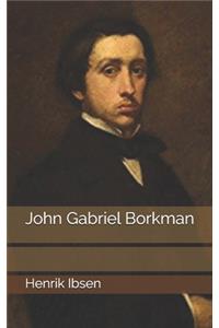 John Gabriel Borkman