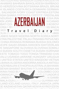 Azerbaijan Travel Diary