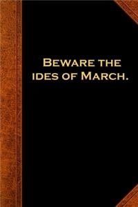 2020 Weekly Planner Shakespeare Quote Beware Ides March 134 Pages