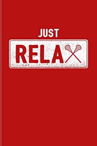 Just Relax