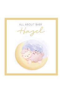 All About Baby Hazel