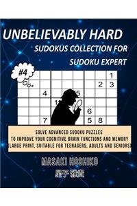 Unbelievably Hard Sudokus Collection for Sudoku Expert #4