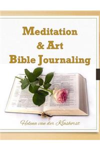 Meditation & Art Bible Journaling