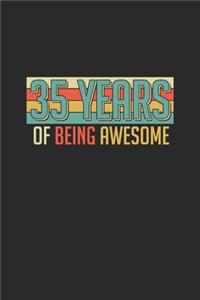 35 Years Of Being Awesome