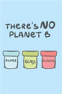 There's No Planet B